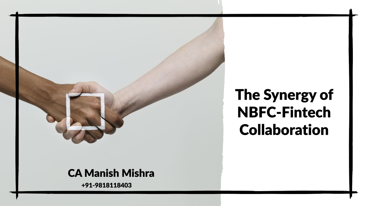 The Dynamic Synergy of NBFC-Fintech Collaboration