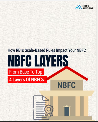Not All NBFCs Are the Same: Understanding RBI’s Scale-Based Regulation (SBR)
