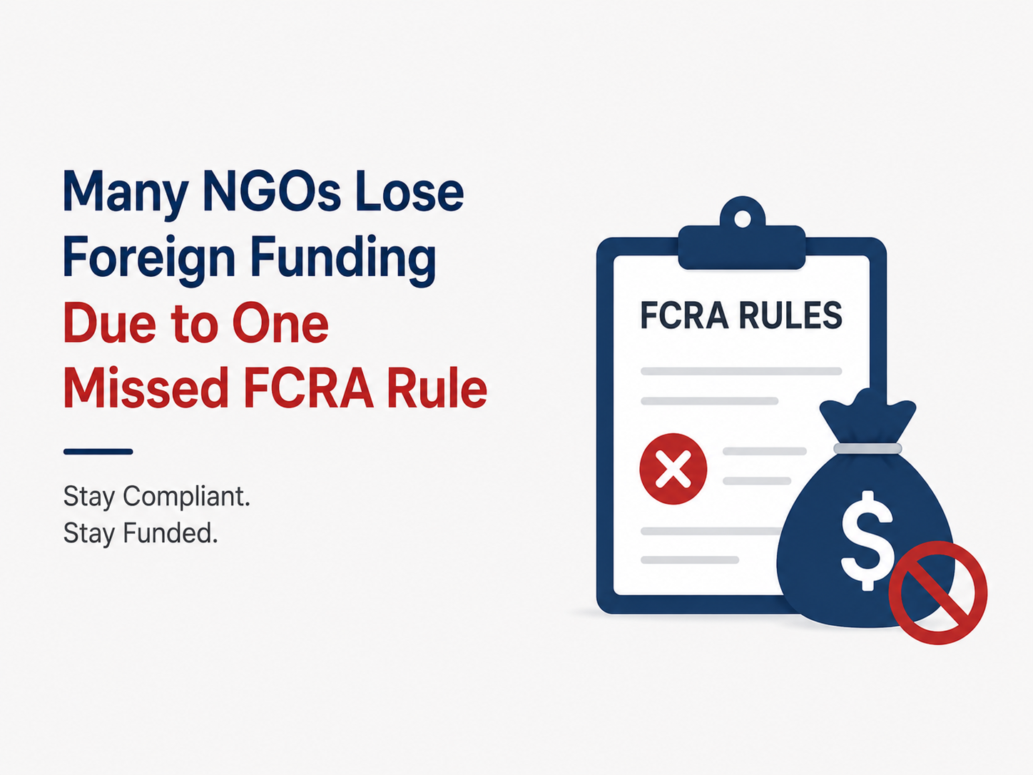 Many NGOs Lose Foreign Funding Due to One Missed FCRA Rule